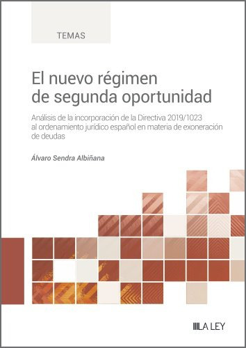 Libro El Nuevo Regimen De Segunda Oportunidad - Sendra Al...