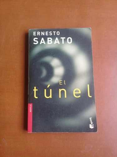 Libros El Túnel Y Antes Del Fin (memorias). Ernesto Sabato 