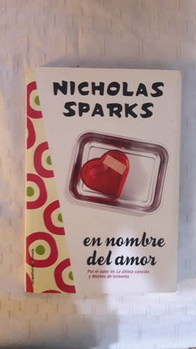 En Nombre Del Amor Por Nicholas Sparks
