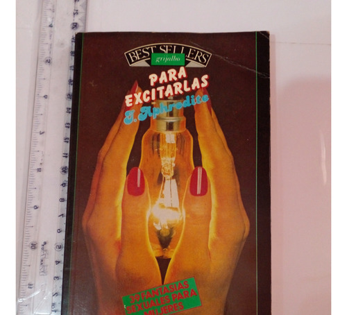 Para Excitarlas J. Aphrodite Editorial Grijalbo (Usado)