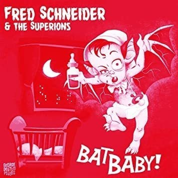 Schneider Fred & Superions Bat Baby Usa Import 7øø Vinilo