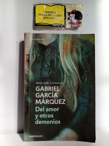 Gabriel García Márquez - Del Amor Y Otros Demonios - Bolsill