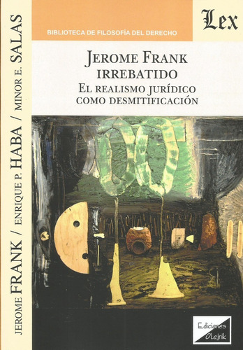 Jerome Frank Irrebatido Frank - Haba - Salas