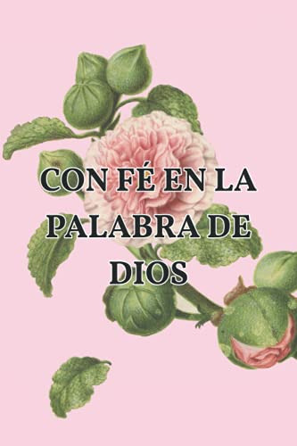 Con Fe En La Palabra De Dios Diario De Estudio De La Biblia: