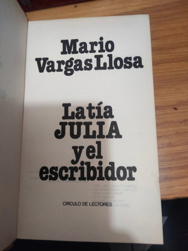 La Tía Julia. Mario Vargas. L. Edi. Círculo De Lectores. (Usado)