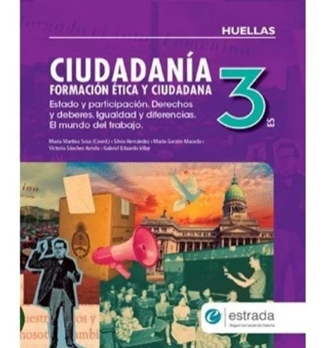 Ciudadania 3 Es Huellas - Formacion Etica Y Ciudadana