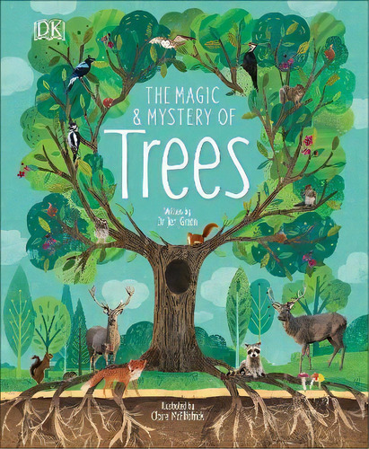 The Magic And Mystery Of Trees, De Jen Green. Editorial Dk, Tapa Dura En Inglés