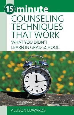 Libro 15-minute Counseling Techniques That Work : What Yo...