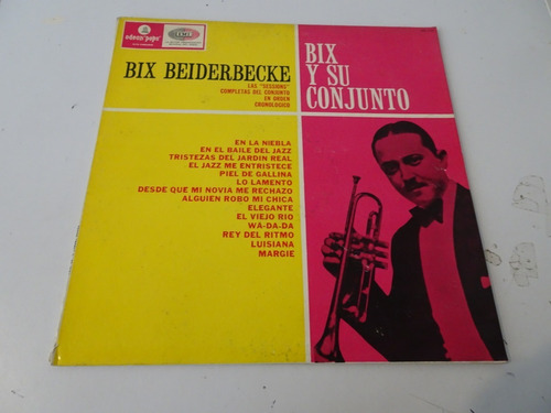 Bix Beiderbecke - Bix Y Su Conjunto - Vinilo Lp