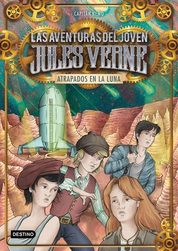 Atrapados En La Luna, Aventuras Del Joven Jules Verne