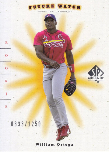 2001 Sp Authentic Future Watch William Ortega Cards /1250