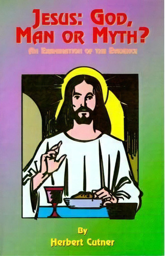 Jesus, De Herbert Cutner. Editorial Book Tree Us, Tapa Blanda En Inglés