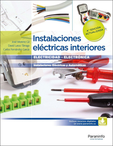 Instalaciones Electricas Interiores 4ªed. - Moreno Gil,j...