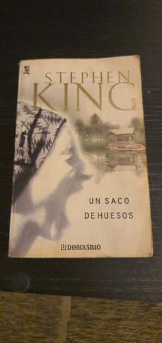 Libro Un Saco De Huesos Stephen King De Bolsillo