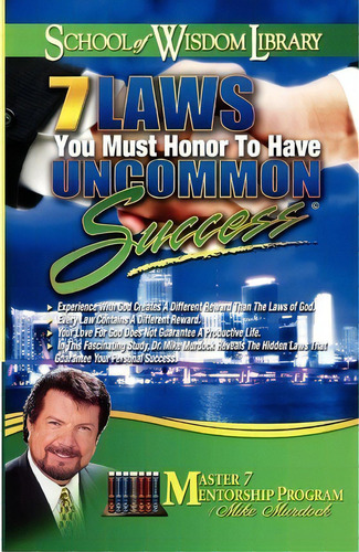 7 Laws You Must Honor To Have Uncommon Success, De Mike Murdock. Editorial Wisdom International, Tapa Blanda En Inglés