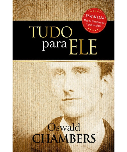 Tudo Para Ele | Brochura | Oswald Chambers