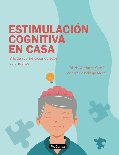 Libro: Estimulación Cognitiva En Casa: Más De 250 Ejercicios
