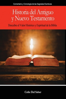 Libro Historia Del Antiguo Y Nuevo Testamento - Del Saber...