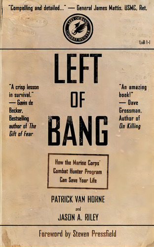 Left Of Bang, De Steven Pressfield. Editorial Black Irish Entertainment Llc, Tapa Blanda En Inglés