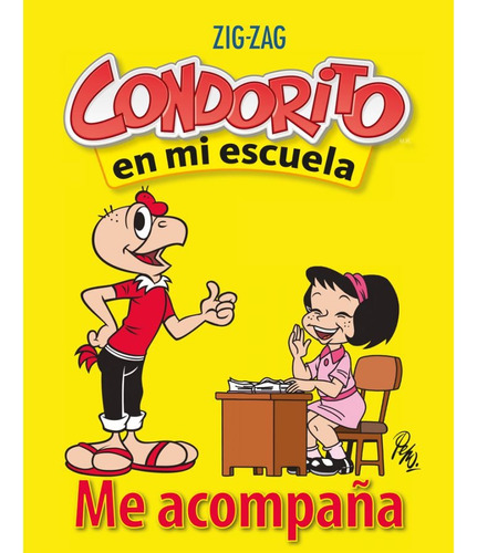 Condorito En Mi Escuela: Me Acompaña, 3° Y 4° Basico