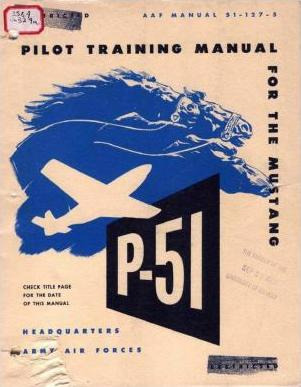 Libro Pilot Manual For The P-51 Mustang Pursuit Airplane ...