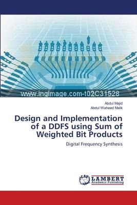 Libro Design And Implementation Of A Ddfs Using Sum Of We...