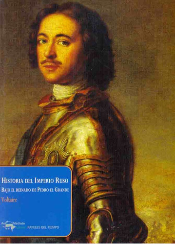 Historia Del Imperio Ruso - Voltaire