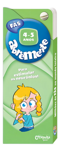 Fanáticos abiertos de 4 a 5 años, de (Adaptado (s) por) Polak, Natasha/ (Traductor (es)) Editores de Catapult. Abiertamente (1), vol. 1. Editorial Catapulta, tapa blanda en portugués, 2022