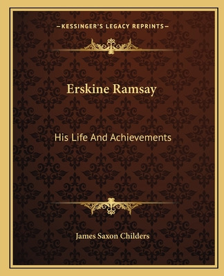 Libro Erskine Ramsay: His Life And Achievements - Childer...