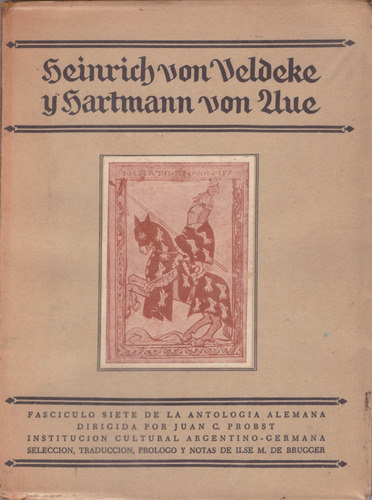 Heinrich Von Veldeke (fasciculo 7 De La Antología Alemana )