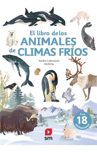 Libro El Libro De Los Animales De Clima Frio - Laboucarie...