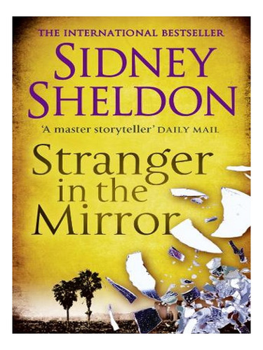 A Stranger In The Mirror (paperback) - Sidney Sheldon. Ew04