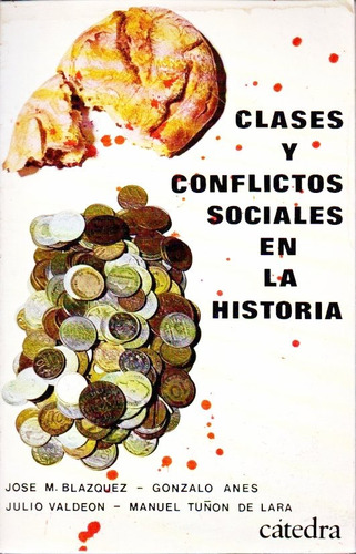 Clases Y Conflictos Sociales En La Historia Jose M Blazquez