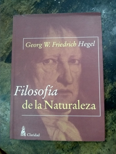 Filosofía De La Naturaleza. G.w.hegel (2006/158 Pág ).