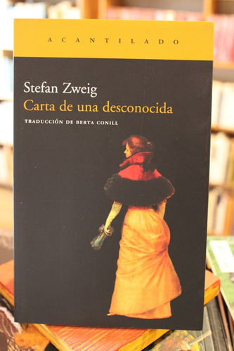 Carta De Una Desconocida - Stefan Zweig