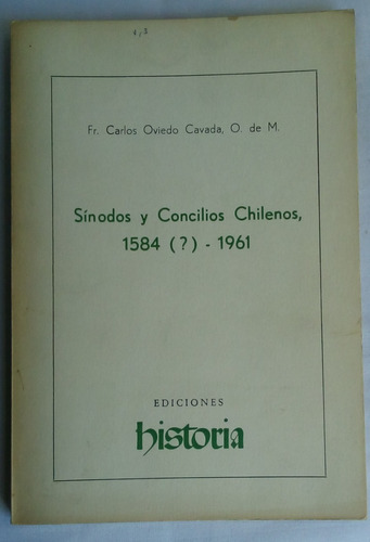 Sínodos Y Concilios Chilenos