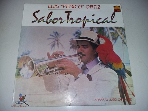 Lp Vinilo Disco Luis  Perico  Ortiz Sabor Tropical Salsa