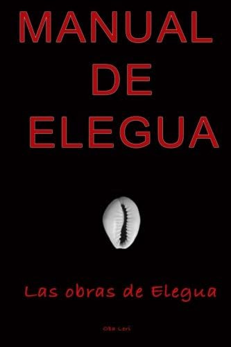 Libro: Manual De Elegua (edición En Español)