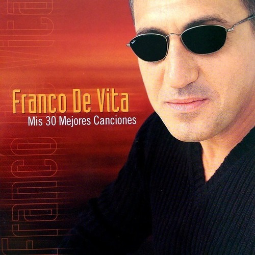 Franco De Vita - Mis 30 Mejores Canciones - Cd Doble Nuevo