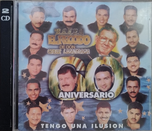 Banda El Recodo - Album Doble Original - Tengo Una Ilusion 