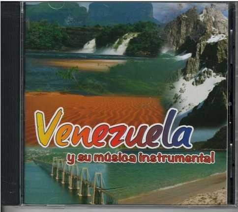 Cd - Venezuela Y Su Musica Instrumental / Varios
