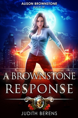 Libro A Brownstone Response: An Urban Fantasy Action Adve...