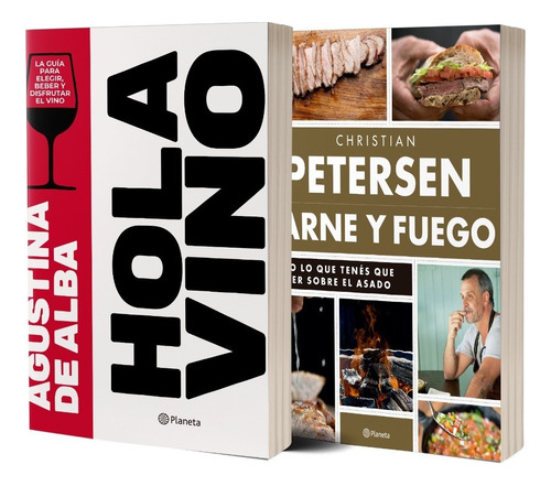 Pack Gastronomía VII: Hola Vino - Carne y Fuego, de Agustina de Alba - Christian Petersen. Editorial Planeta, tapa blanda en español, 2021