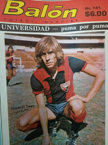 Revista Balón 741 Gerardo Lugo Atlante 1976.