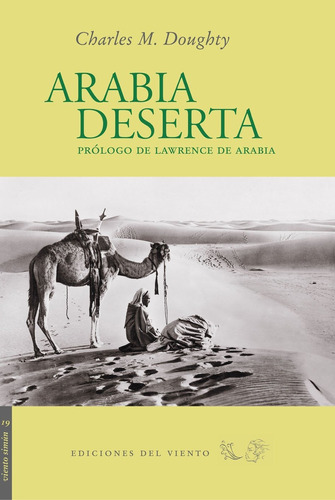 Arabia Deserta, Charles Doughty, Del Viento