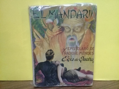 El Mandarin Y Epistolario De Fradique Mendes -eca De Queiroz