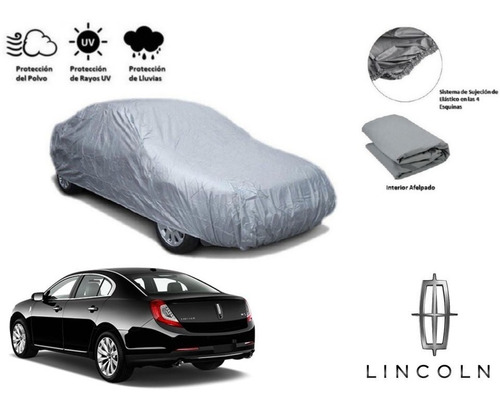 Cubierta Funda Cubre Auto Afelpada Lincoln Mks 2014