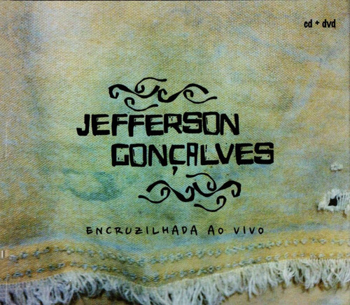 Cd Jefferson Goncalves Encruzilhada