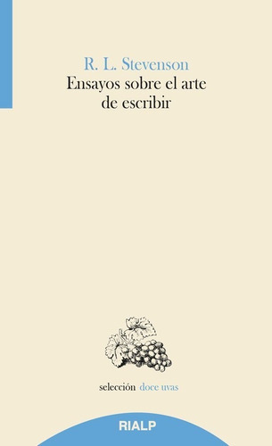 Ensayos Sobre El Arte De Escribir, De Robert Stevenson. Editorial Rialp (g), Tapa Blanda En Español