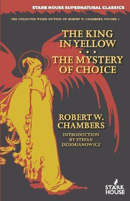 Libro The King In Yellow / The Mystery Of Choice - Robert...